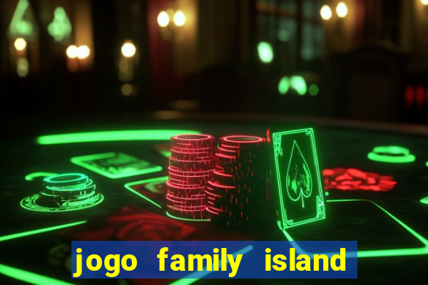 jogo family island energia infinita